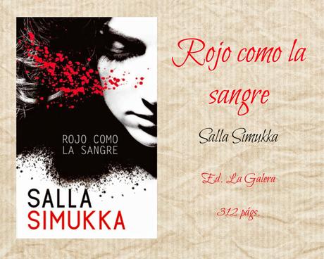 Rojo como la sangre - Salla Simukka Rojo como la sangre - Salla Simukka