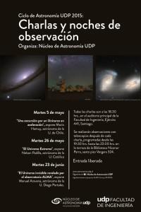 Charla “Una excursión por el Universo en aceleración” y observación astronómica en la UDP, Santiago Primer ciclo de charlas y observaciones astronómicas UDP 2015