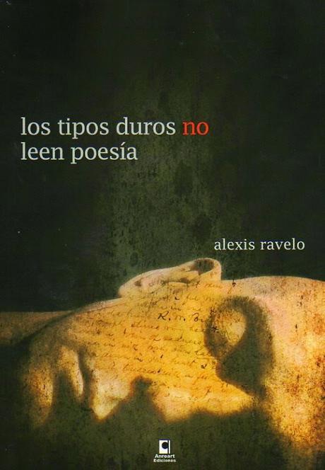 RESEÑA, LOS TIPOS DUROS NO LEEN POESÍA RESEÑA, LOS TIPOS DUROS NO LEEN POESÍA