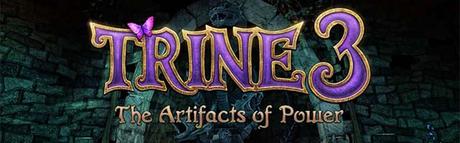 AVANCE: Trine 3 The Artifacts of Power TRINE 3