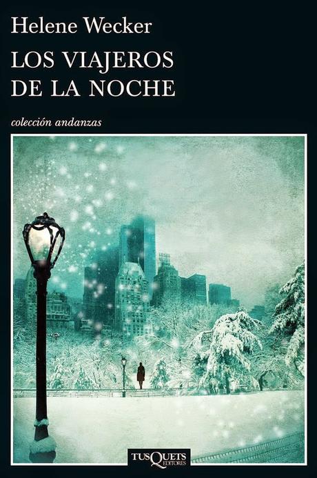 “LOS VIAJEROS DE LA NOCHE” de Helene Wecker “LOS VIAJEROS DE LA NOCHE” de Helene Wecker