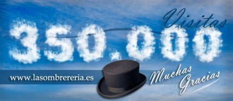 350000 visitas al blog de La Sombrereria