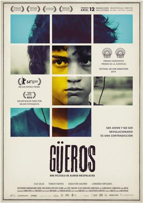 Güeros. Una película de Alonso Ruizpalacios