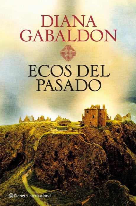 Ecos del Pasado de Diana Gabaldon