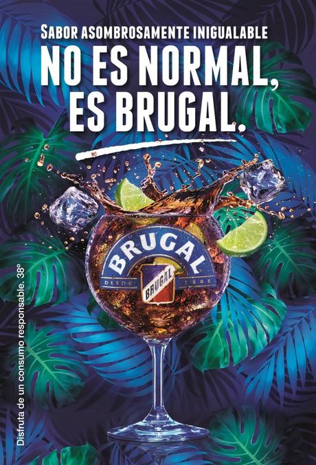 “No es normal, es Brugal”, la nueva campaña de Ron Brugal #NoEsNormal