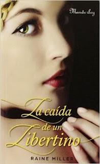 La caída del libertino - Raine Miller La caída del libertino - Raine Miller