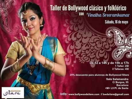 Taller de Bollywood clásico y folklórico con Vinatha Sreeramkumar Taller de Bollywood clásico y folklórico con Vinatha Sreeramkumar