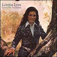 Loretta_Lynn-Love_Is_the_Foundation