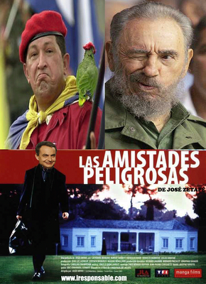 Las Amistades Peligrosas ... de ZP