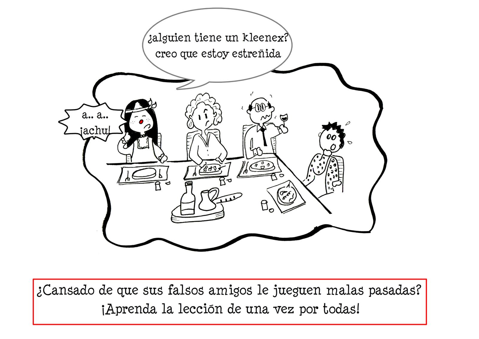 Los falsos amigos: primera lección Los falsos amigos: primera lección