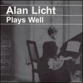 Alan Licht: Plays Well (Crank Automotive,2001)