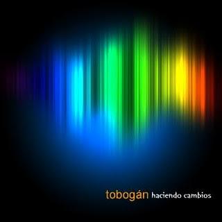 TOBOGÁN / HACIENDO CAMBIOS EP