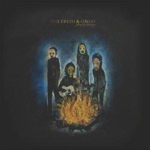 front The Fresh & Onlys – Play it Strange