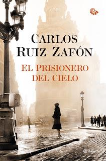 Reseña: El prisionero del cielo-Carlos Ruiz Zafón