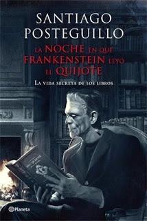 Reseña #4 La noche en que Frankenstein leyó el Quijote