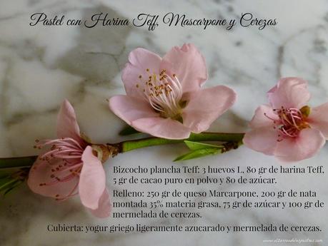 Pastel con Harina Teff, Mascarpone y Cerezas Pastel con Harina Teff, Mascarpone y Cerezas