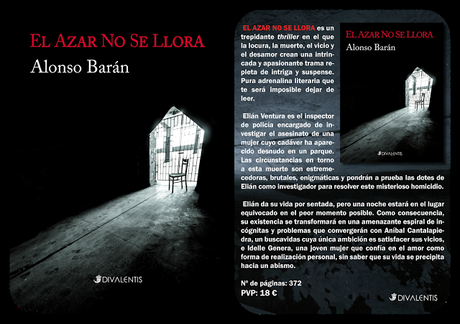 Presentación de El Azar No Se Llora de Alonso Barán Presentación de El Azar No Se Llora de Alonso Barán