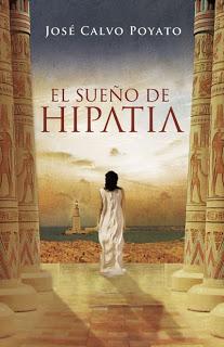 El sueño de Hipatia, José Calvo Poyato (+Premio)