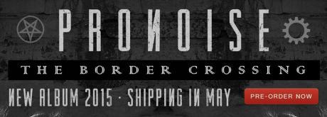 Pronoise – The Border Crossing (Autoeditado, 2015) pro