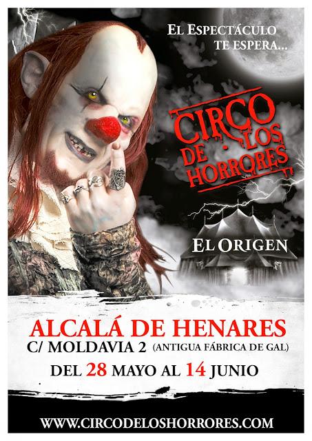 El Circo de los Horrores levanta su carpa en Alcalá de Henares