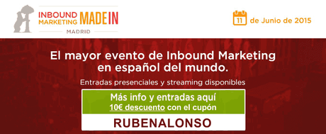 Inbound Marketing – ¿Qué es y para qué sirve? Inbound Marketing Made in Madrid - RUBENALONSO