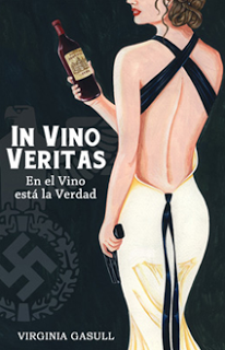 In Vino Veritas. Virginia Gasull