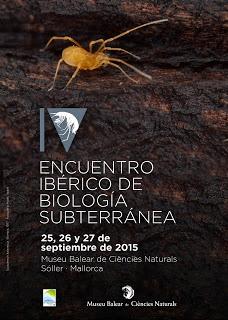 IV Encuentro Ibérico de Biología Subterránea (Mallorca 2015)