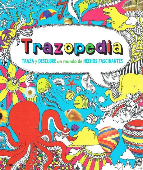 Trazopedia, traza y descubre un mundo de hechos fascinantes