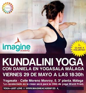Masterclass de Kundalini Yoga con Daniela en YogaSala.Viernes 29 de Mayo, 18.30 horas. Málaga Centro. Masterclass de Kundalini Yoga con Daniela en YogaSala.Viernes 29 de Mayo, 18.30 horas. Málaga Centro.