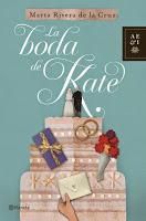 La boda de Kate, de Marta Rivera de la Cruz