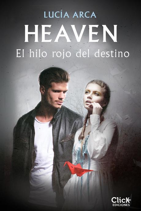 HEAVEN: El hilo rojo del destino de Lucia Arca. HEAVEN: El hilo rojo del destino de Lucia Arca.