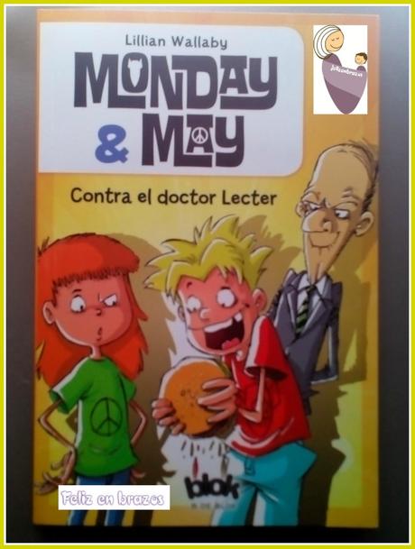 Hoy leemos: Monday & May contra el doctor Lecter Monday & May