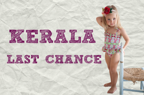 KERALA: LAST CHANCE KERALA: LAST CHANCE