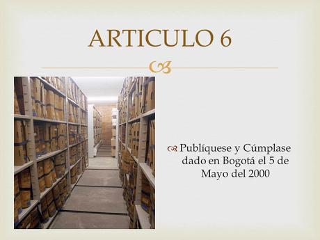 ARCHIVO GENERAL DE LA NACIÓN COLOMBIA - ACUERDO NO. 049 DE 2000 ARCHIVO GENERAL DE LA NACIÓN COLOMBIA - ACUERDO NO. 049 DE 2000