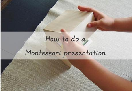 Cómo presentar un material o actividad Montessori – How to do a Montessori presentation How to do a Montessori presentation (800x548)