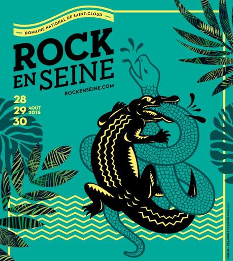 Rock en Seine Paris - Line Up 2015 Rock en Seine Paris - Line Up 2015