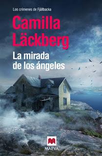 La mirada de los ángeles, de Camilla Läckberg La mirada de los ángeles, de Camilla Läckberg