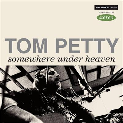 Así suena el nuevo single de Tom Petty: 'Somewhere under heaven'