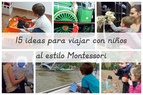 15 ideas para viajar con niños al estilo Montessori (800x531)