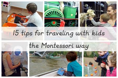 15 tips for traveling with kids the Montessori way (800x531)