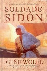 Soldado de Sidón, de Gene Wolfe