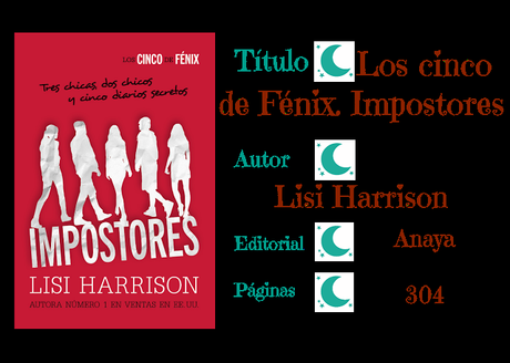 Impostores - Lisi Harrison Impostores - Lisi Harrison