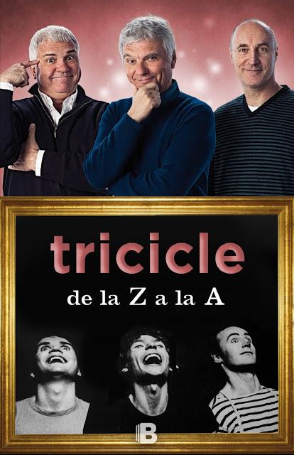 Reseña de “Tricicle. De la Z a la A”, de Tricicle. Reseña de “Tricicle. De la Z a la A”, de Tricicle.