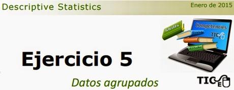 Descriptive statistics exercises. Ejercicio 5