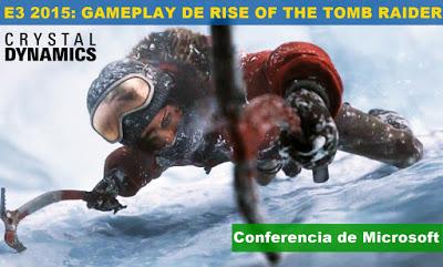 Rise of the Tomb Raider muestra su gameplay en la E3 2015