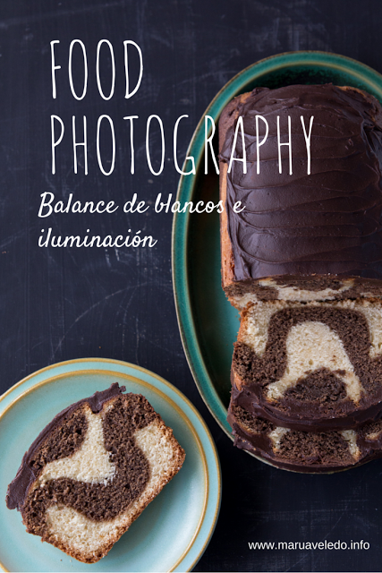 Food Photography: Balance de blancos e iluminación