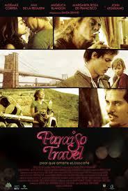 PARAISO TRAVEL (Colombia, USA; 2008) Drama, Social