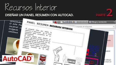 Diseñar un panel resumen con Autocad. Parte 2