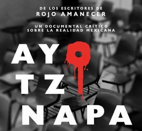 Ayotzinapa: Crónica de un crimen de estado