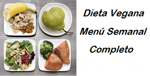 DIETA VEGANA: MENU SEMANAL